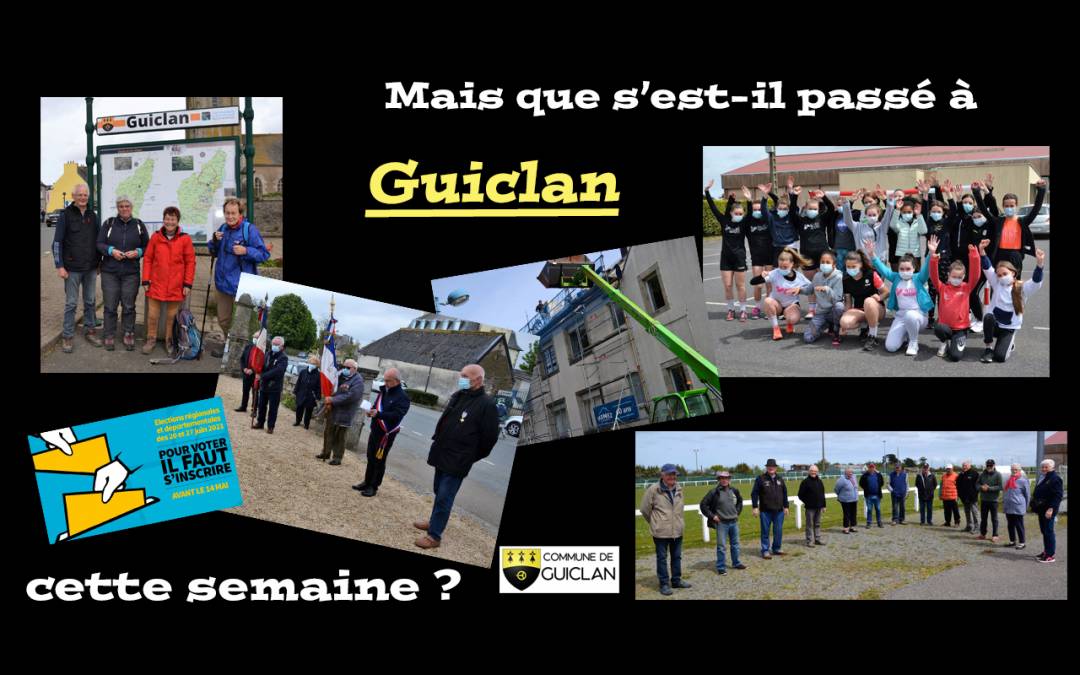 Actus de la semaine du 3 au 9 mai 2021