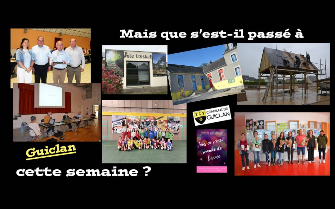 Actus de la semaine du 27 juin au 3 juillet 2022