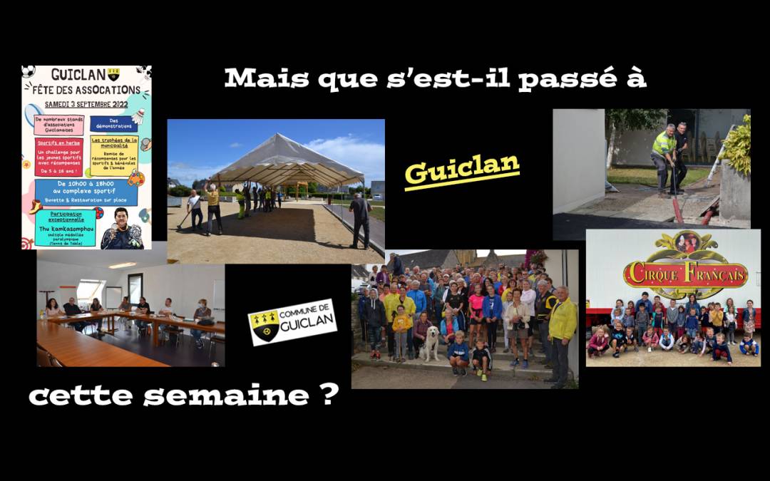 Actus des semaines du 15 au 21 août 2022
