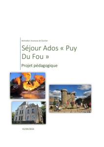 thumbnail of Projet Pédagogique – Séjour Puy du Fou Ados