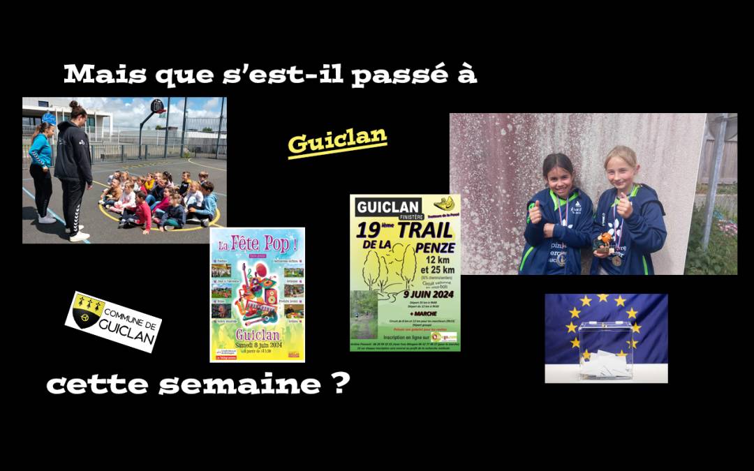 Actus de la semaine du 27 mai au 2 juin 2024