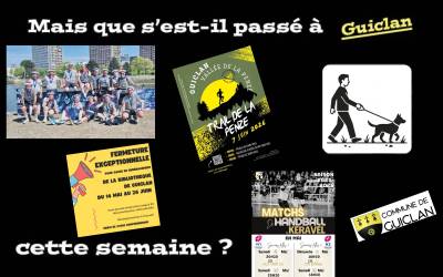 Actus de la semaine du 4 au 10 mai
